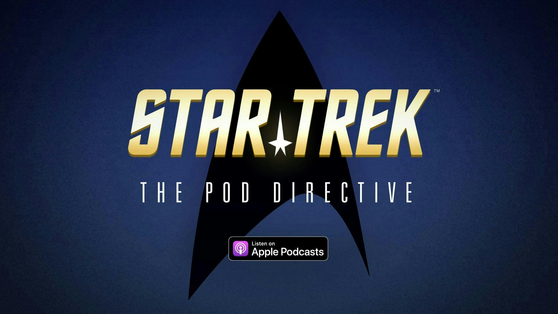 Star Trek: The Pod Directive